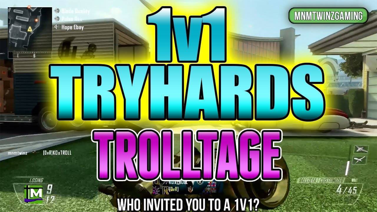 BO2 - "1v1 Tryhards Raging Trolltage" w/ @Mnmtwinz (Black Ops 2)