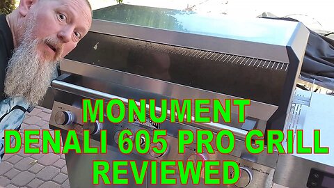 Monument Denali 605 Pro Grill. Unsponsored review. Heat mapping test, cook tests, honest opinions.