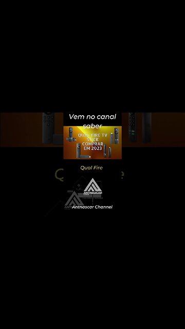 QUAL FIRE TV STICK COMPRAR ainda EM 2023