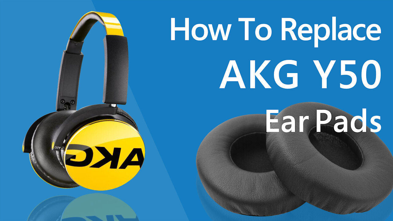 How to Replace AKG Y50 Ear Pads/Cushions | Geekria