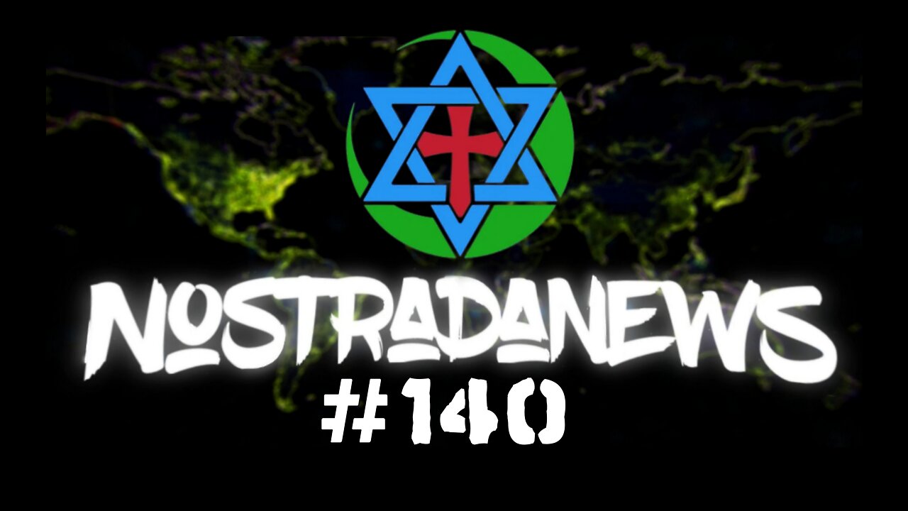 NostradaNews #140 Quelques évènements dans le monde que vous avez peut être raté