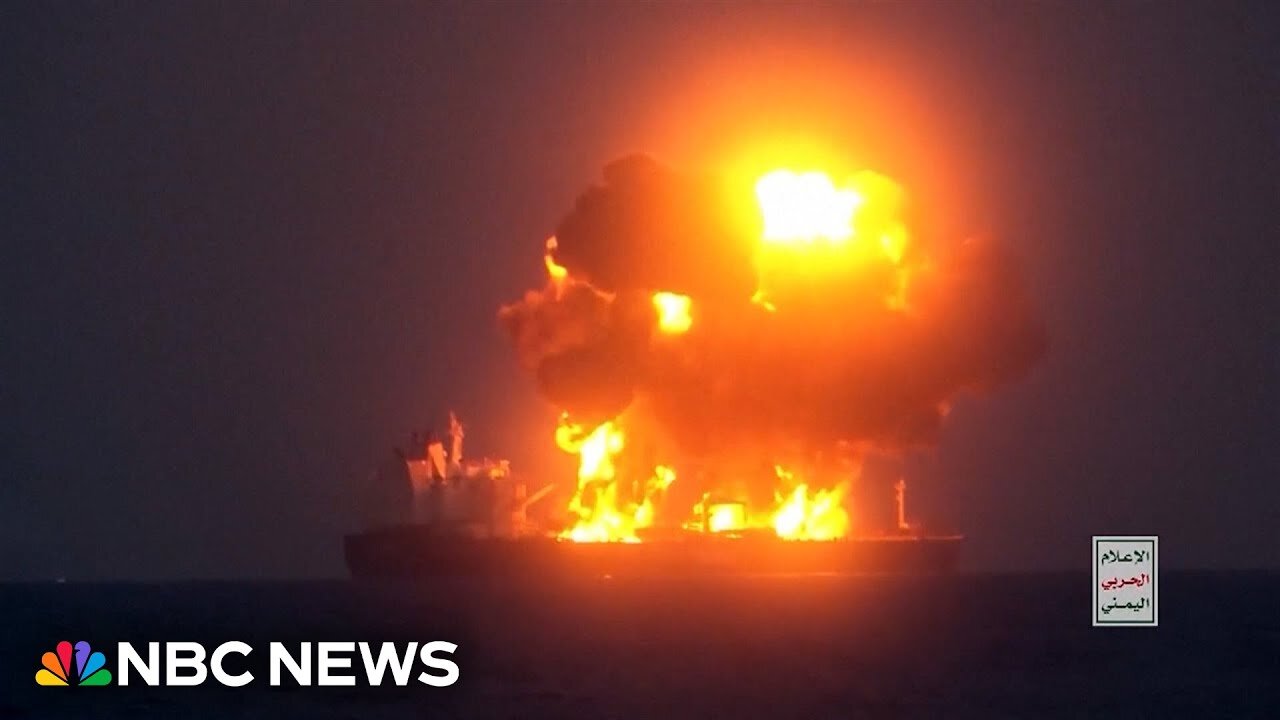 WATCH: Oil tanker explodes in the Red Sea, Yemen's Houthi rebels say