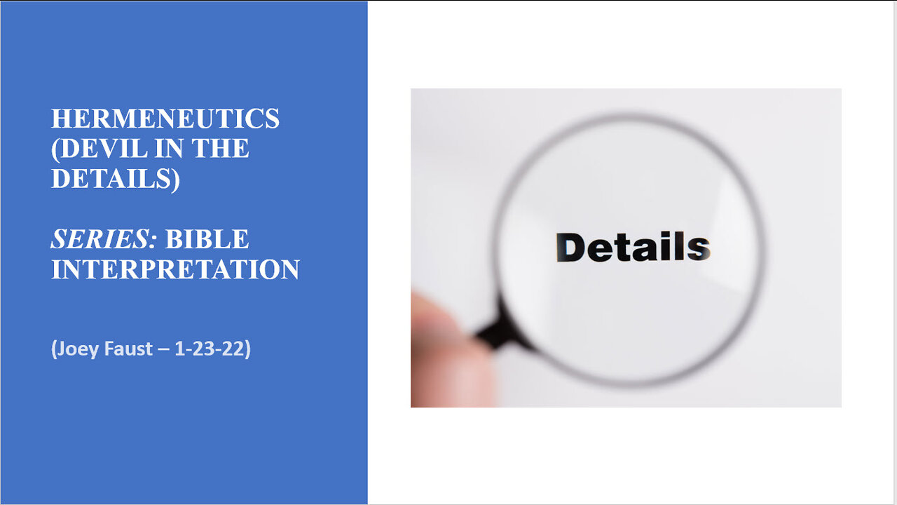 Hermeneutics (Devil in the Details)
