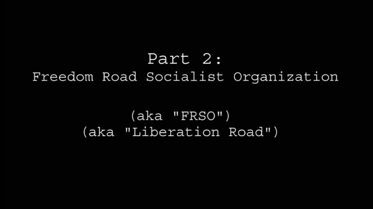 Part 2: Freedom Road Socialist Organization