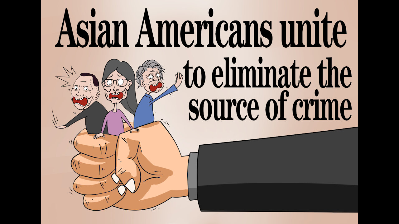 Asian Americans unite to eliminate the source of crime