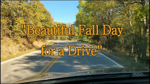 "A Beautiful Fall Day for a Drive"