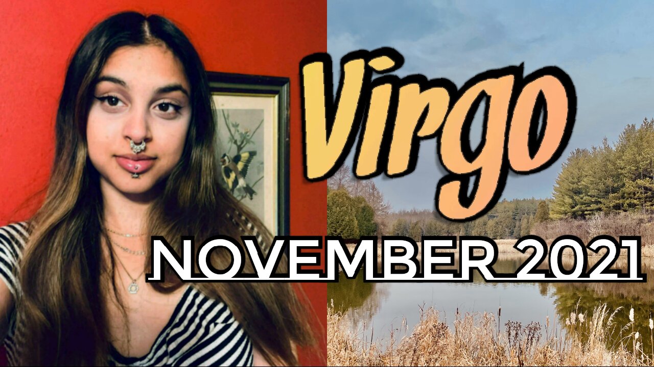 Virgo November 22-26 2021 This Is The Sign For You To Take Action - Virgo Weekly Tarot Read