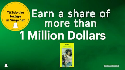 Introducing Spotlight on Snapchat | Earn a share of more than $1 Million | Submit best video Snaps