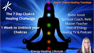 Day 2 of The 7 Day Chakra Healing Challenge, Sacral Chakra