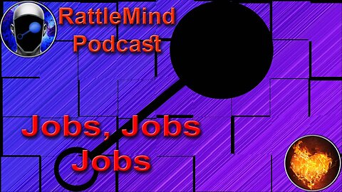 RattleMind Podcast | Ry thinks of a Summer Job | Ep 34