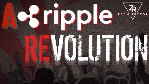 A Ripple Revolution