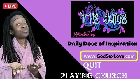 The Juice: Season 10 Episode 81: Quit Playing Church