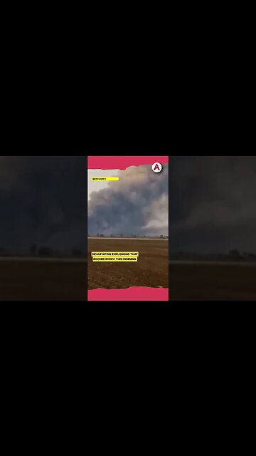 Huge explosions rip through Russian-occupied town as Ukraine wipes out ammunition depot