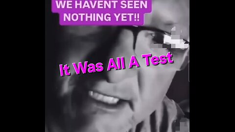 It Was All A Test