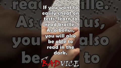 BADVICE: This is how you cheat on tests