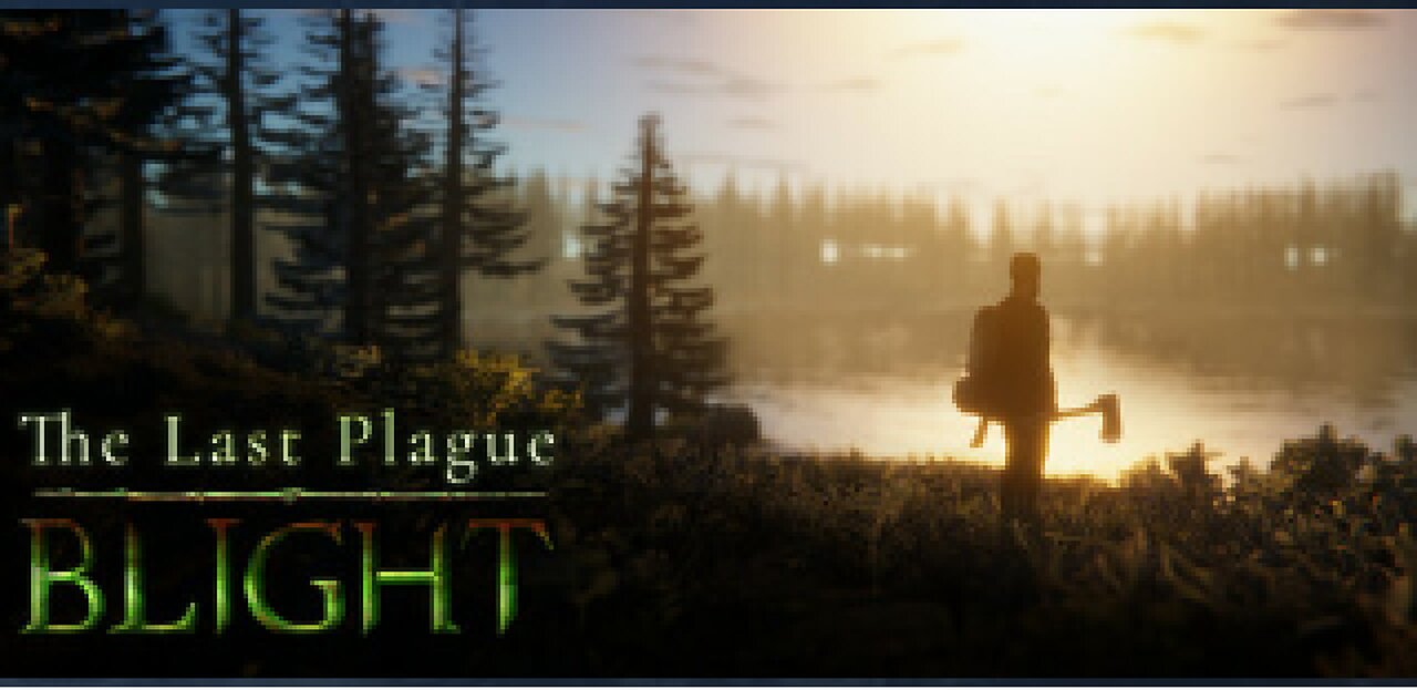 The last plague: Blight part 10