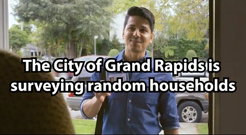 The City of Grand Rapids is surveying random households