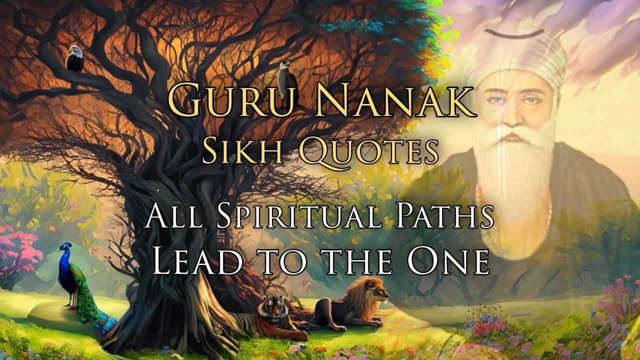 All Spiritual Paths Lead to the One | Sikh Meditations from Nanak Dev Ji in the Guru Granth Sahib