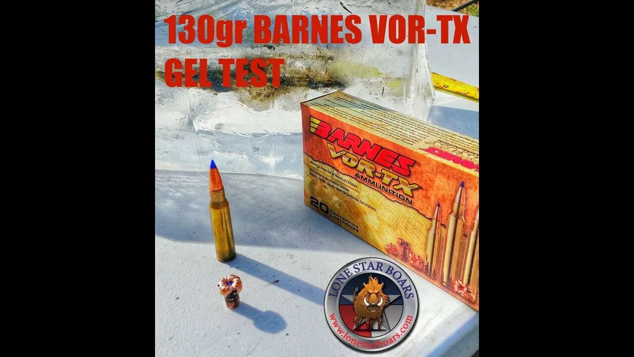 Barnes 308 win 130gr Vor-Tx Ballistic gel test.