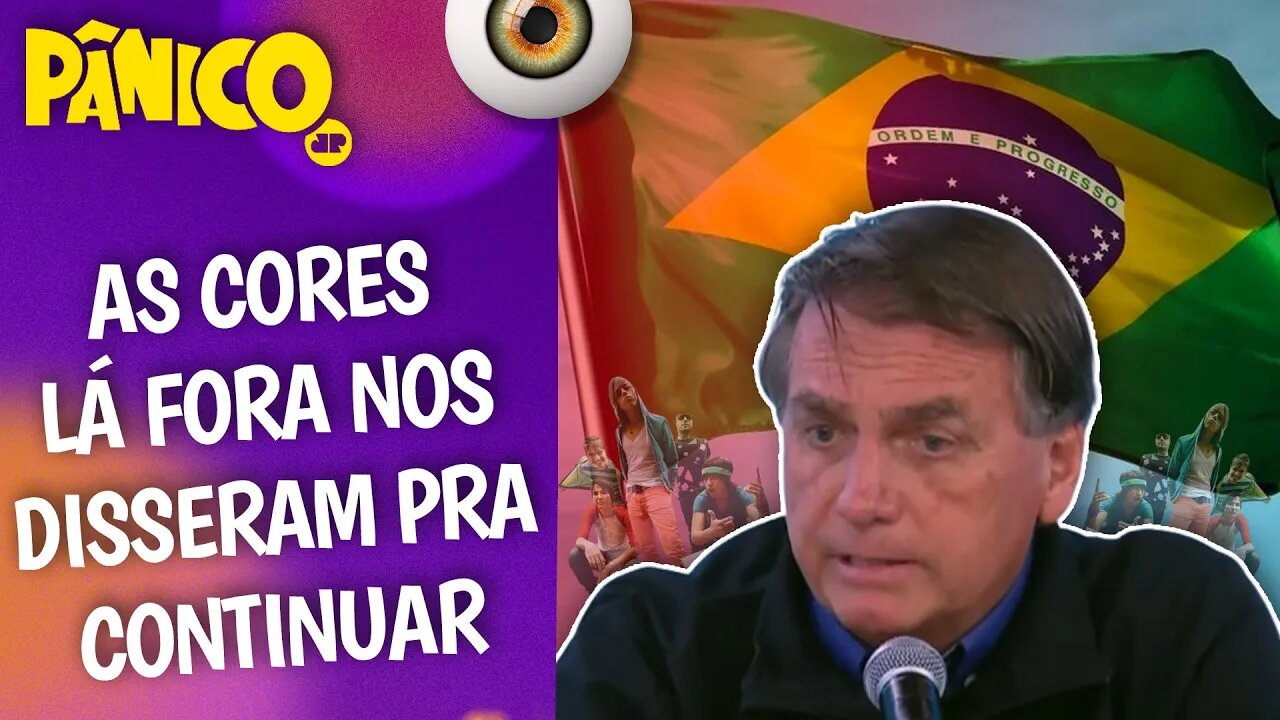 VOLTA DO PATRIOTISMO NO BRASIL É COMO UM ARCO-ÍRIS DEPOIS DOS TEMPOS VERMELHOS? Bolsonaro comenta