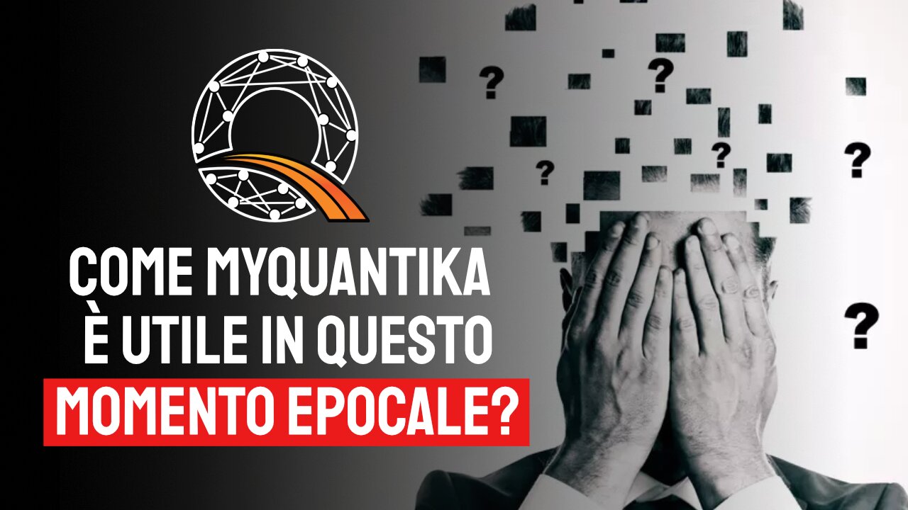 ⏰ Come myQuantika è fondamentale in questo momento epocale?