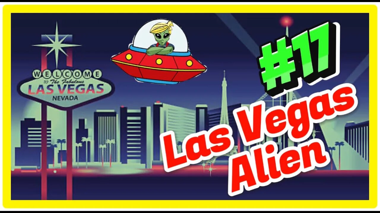 Ep. 17 - Las Vegas UFO / Alien Full Video Breakdown Plus Way More