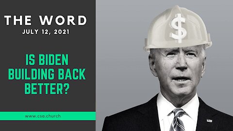 The Word: July 12, 2021