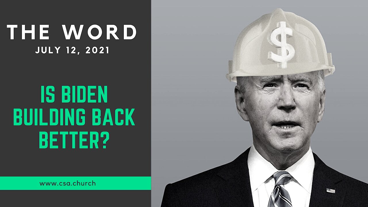 The Word: July 12, 2021