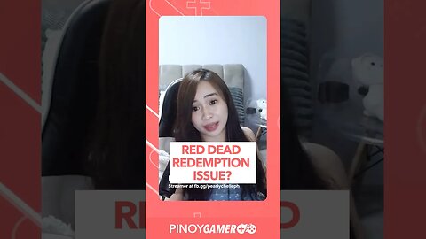 Red Dead Redemption Issue #reddeadredemption #pinoygamerph #podcastphilippines #shorts #shortsph