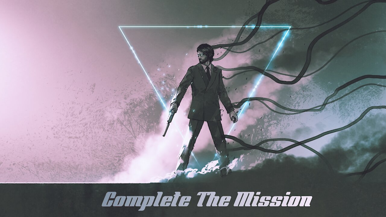 Complete The Mission (Action, Dramatic) | victoro2to