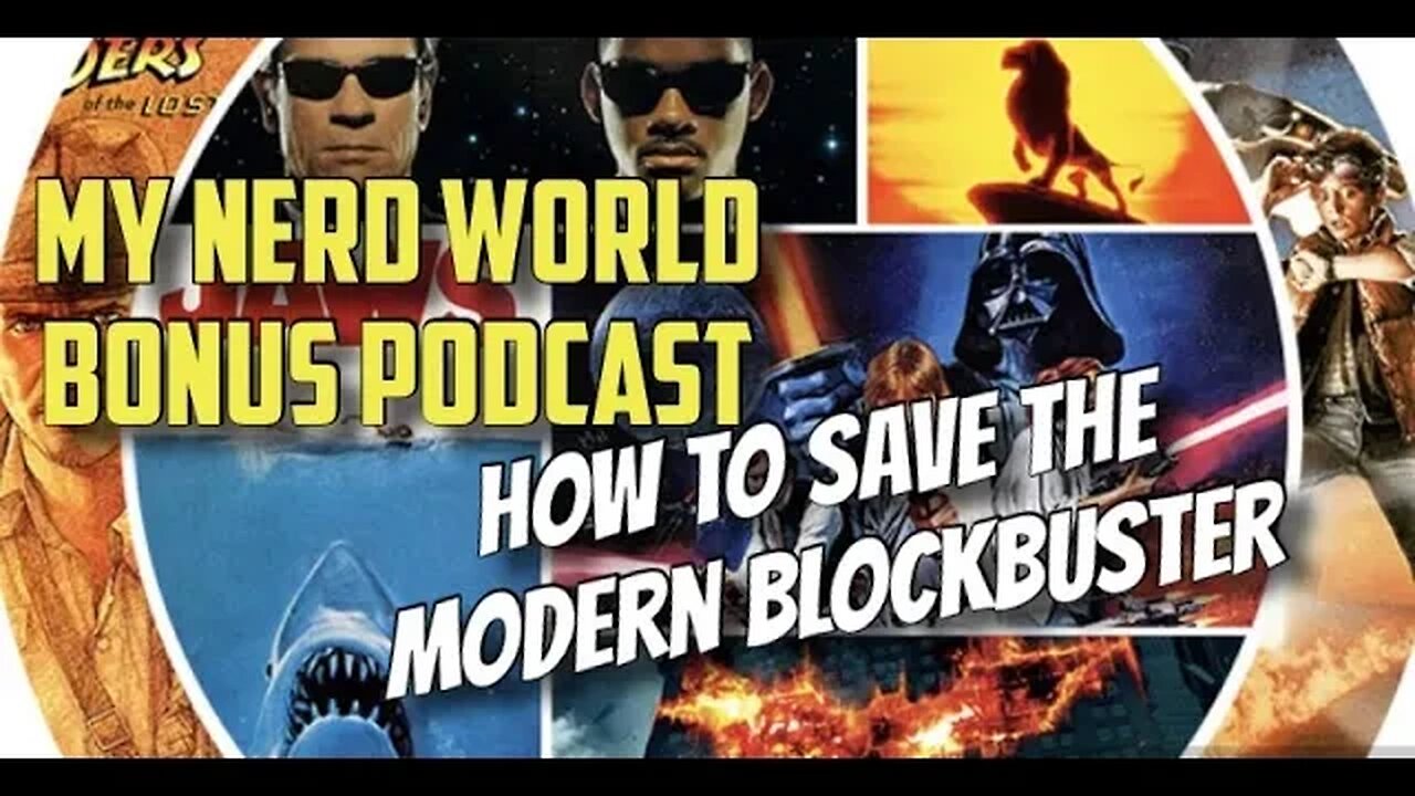 BONUS SHOW: How To Save The Modern Blockbuster