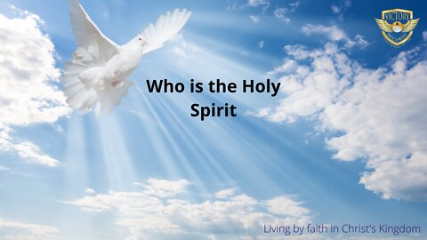 Who is the Holy Spirit