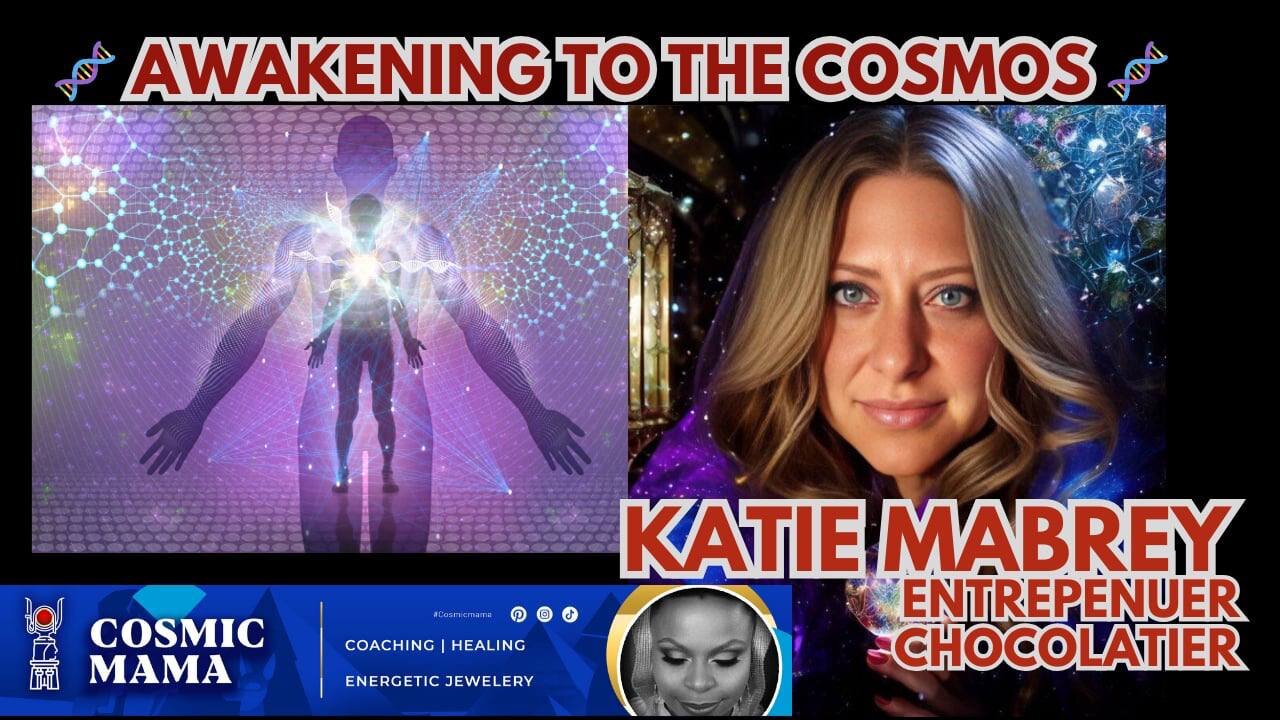 Awakening to the Cosmos: A Journey of DNA and Spirituality with Katie Mabrey