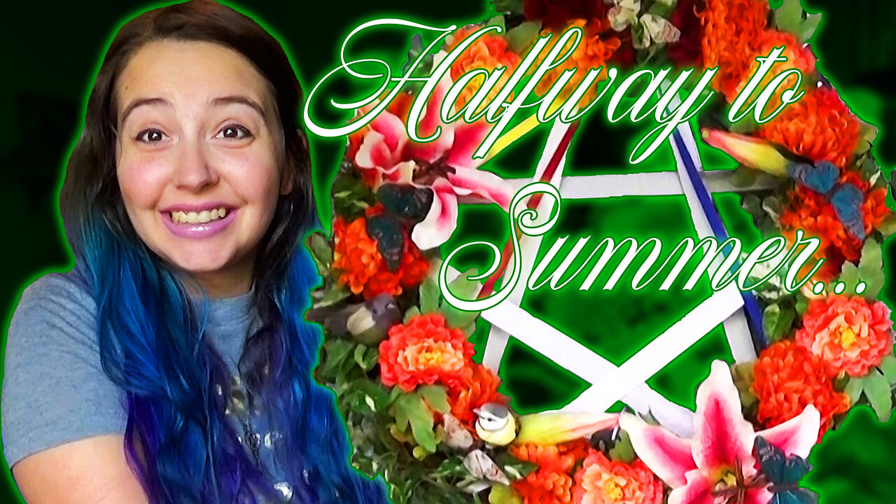 Here Comes the Sun! | Alirien Crafts a Wreath for Beltane