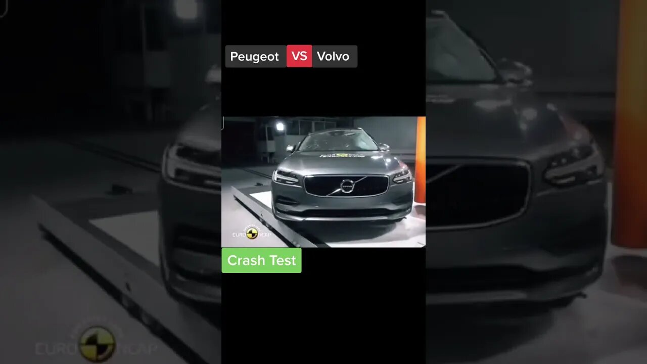 Peugeot Vs Volvo Crash test