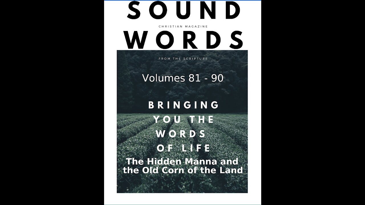 Sound Words, The Hidden Manna and the Old Corn of the Land