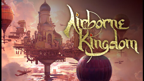 Airborne Kingdom - Analise de jogo, Simulador de cidade com conceito inovador (PC/PS4&5/SWITCH/XONE)