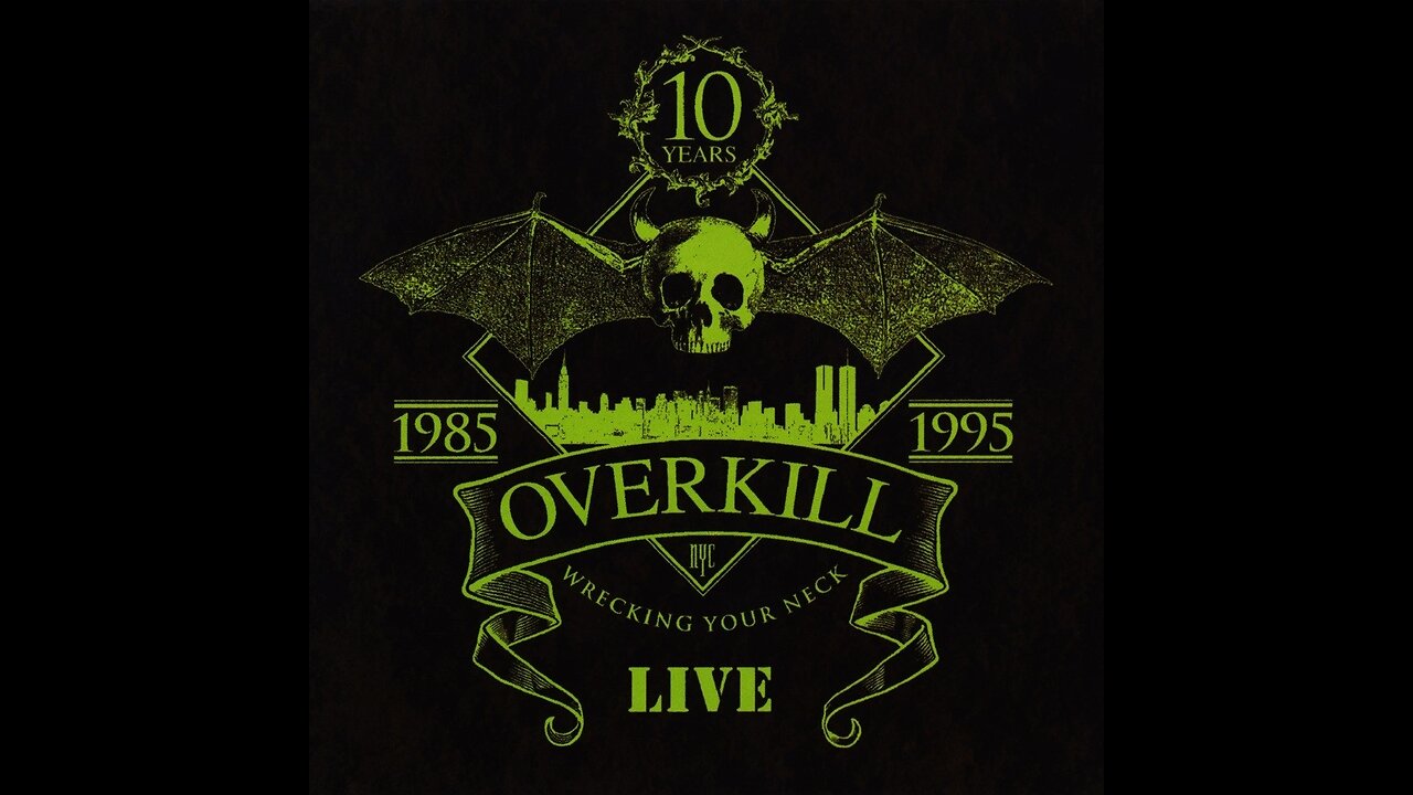 Overkill - Wrecking Your Neck Live