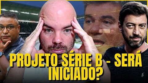 PROJETO SÉRIE B - SERÁ INICIADO? + RENUNCIE DUÍLIO