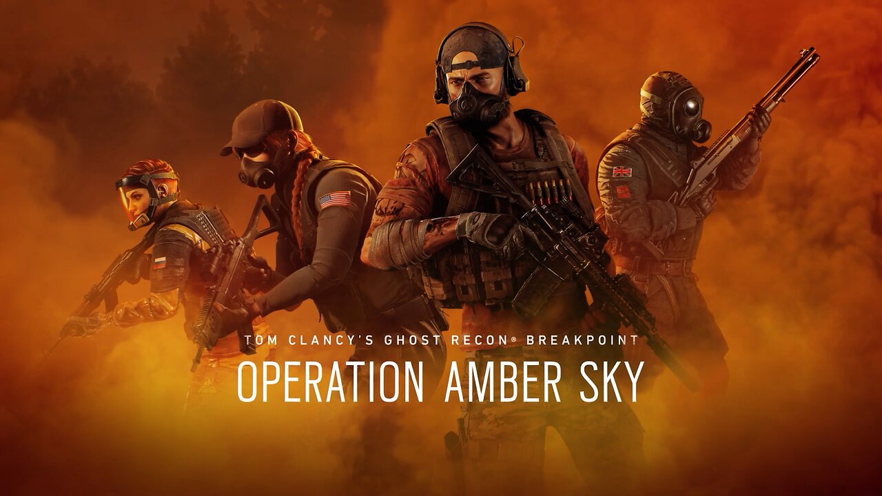 Ghost Recon Breakpoint - Operation AMBER SKY - M.03 - [ FIGHT FIRE WITH FIRE ]