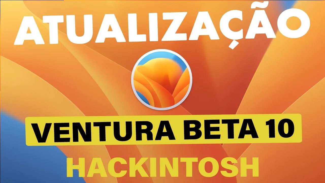 🔥 MacOS VENTURA BETA 10 (22A5365D) DISPONÍVEL ✅ VERSÃO FINAL CHEGANDO, JÁ ESTA PREPARADO???? 👊