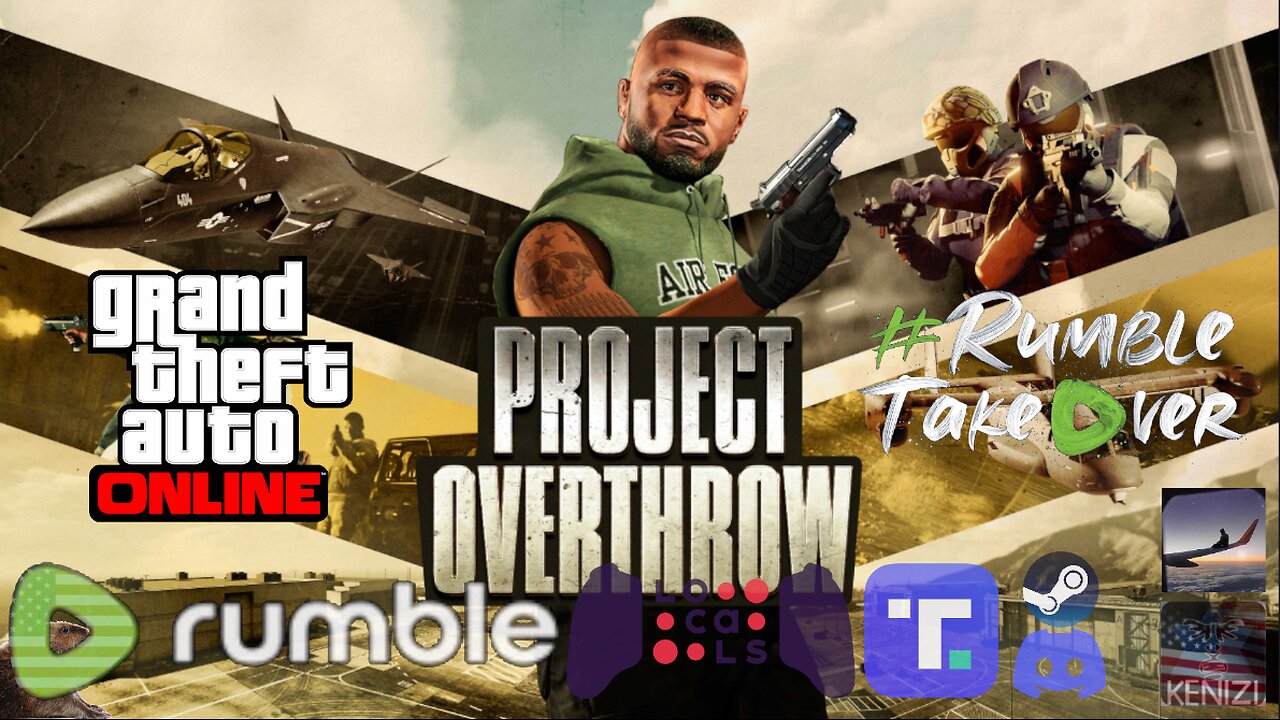 GTAO - Project Overthrow Week: Saturday w/ Takumi