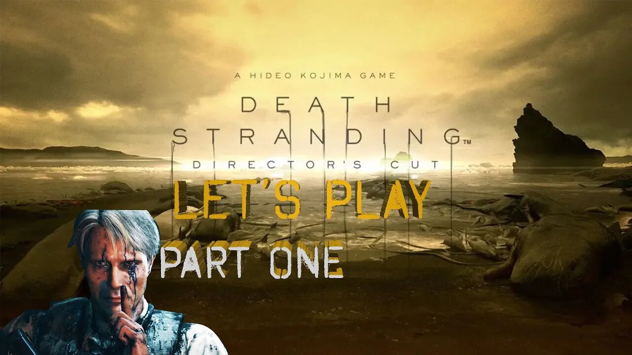 ⏺LP1-1: Death Stranding - Director's Cut (VERY HARD)