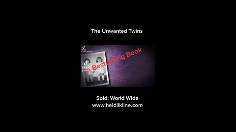 The Unwanted Twins