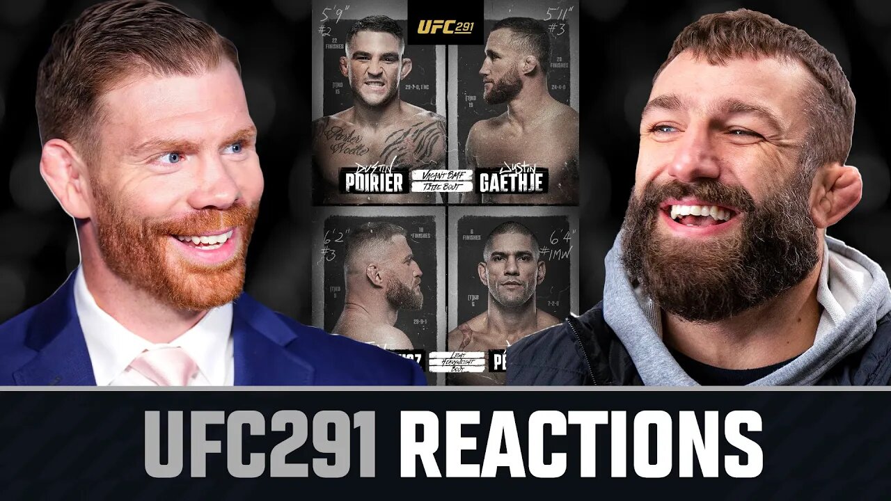 UFC 291 REACTIONS!!! | Round-Up w/ Paul Felder & Michael Chiesa 👊