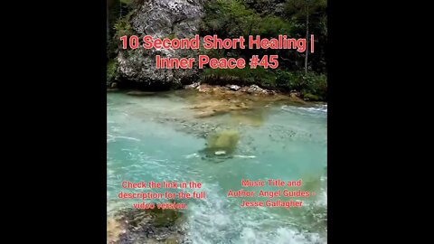 10 Second Short Healing Inner Peace | Meditation Music | Angel Guides | #45 #Meditation #shorts