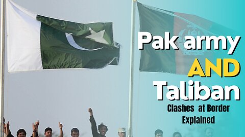Clashes occur between Afghanistan and Pakistan border forces