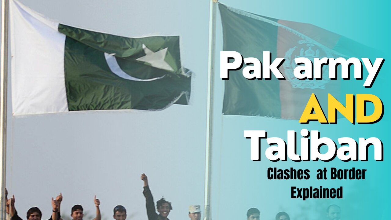 Clashes occur between Afghanistan and Pakistan border forces