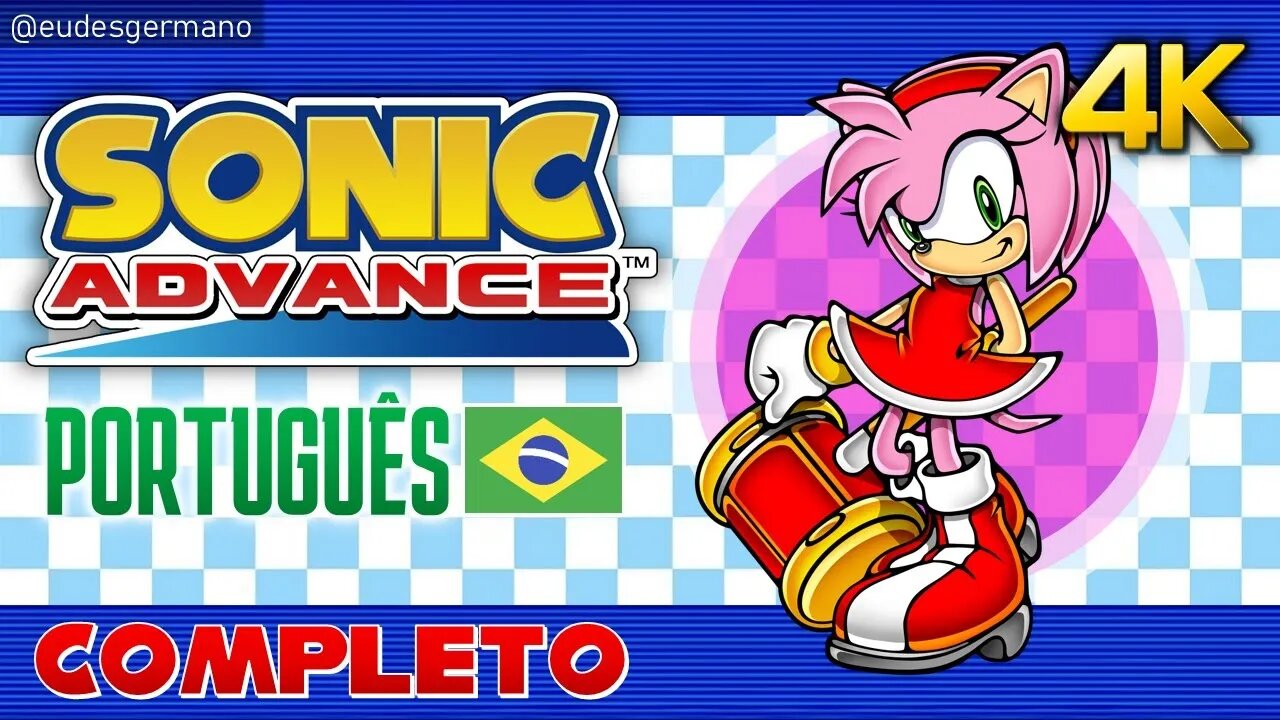 Sonic Advance - Amy Até Zerar (Português PTBR) [4K]