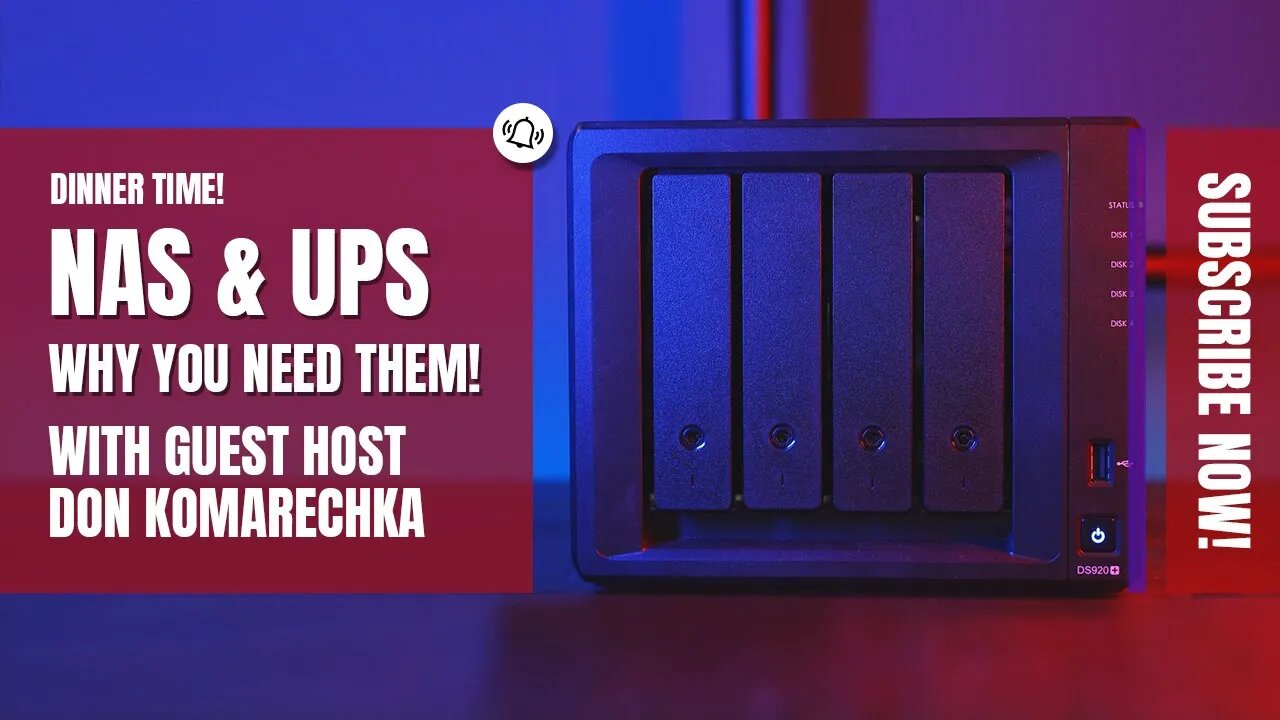 Talking NAS & UPS, why you need them with guest host Don Komarechka Part 2